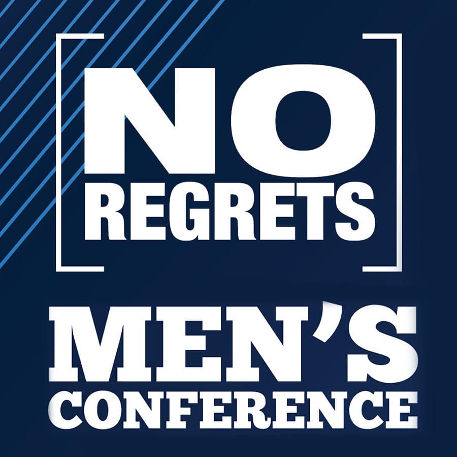 No Regrets Men’s Conference 2023 Joy Christian Center